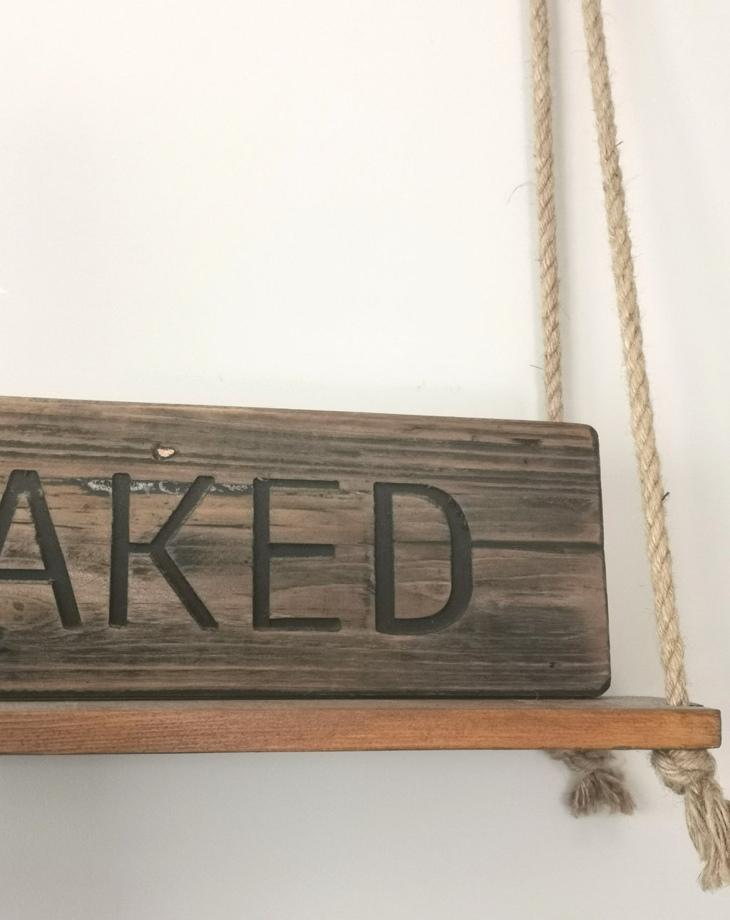 Rustic Wooden Get Naked Sign - The Burrow Interiors