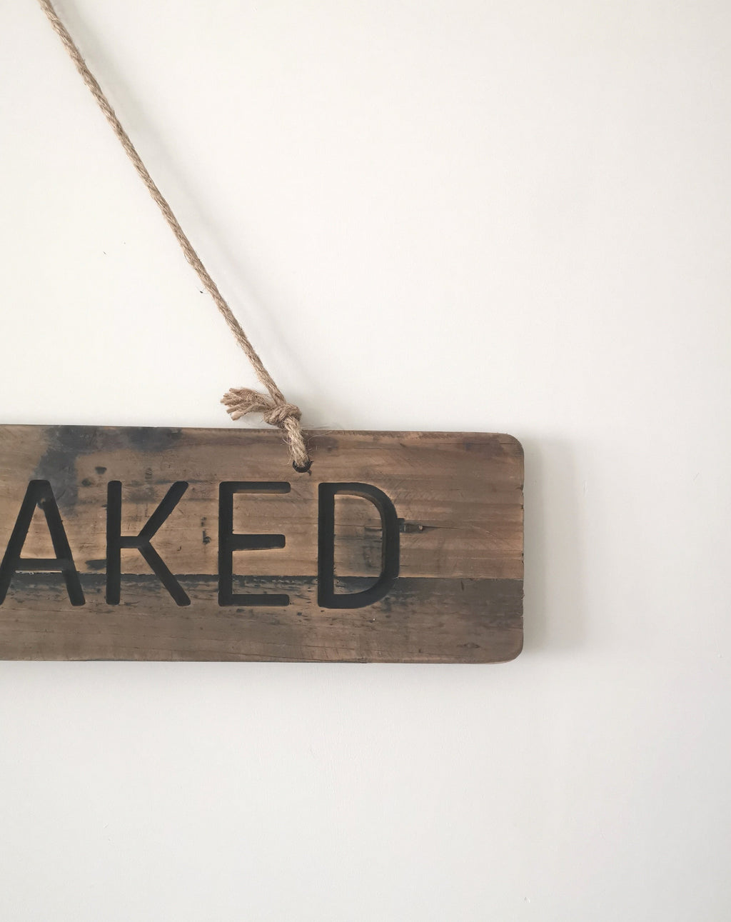 Rustic Get Naked sign with Rope - The Burrow Interiors